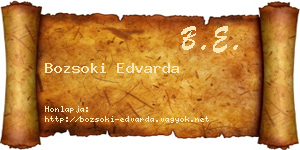 Bozsoki Edvarda névjegykártya